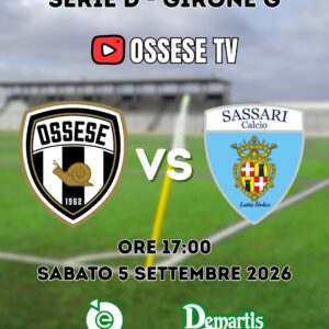 Calcio Serie D Gir. G. – Polisportiva Ossese-Sassari Calcio Latte Dolce